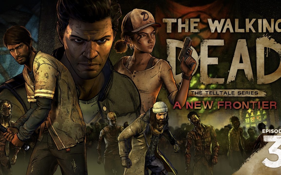 The Walking Dead: The Telltale Series - A New Frontier - Episode Three: Above the Law