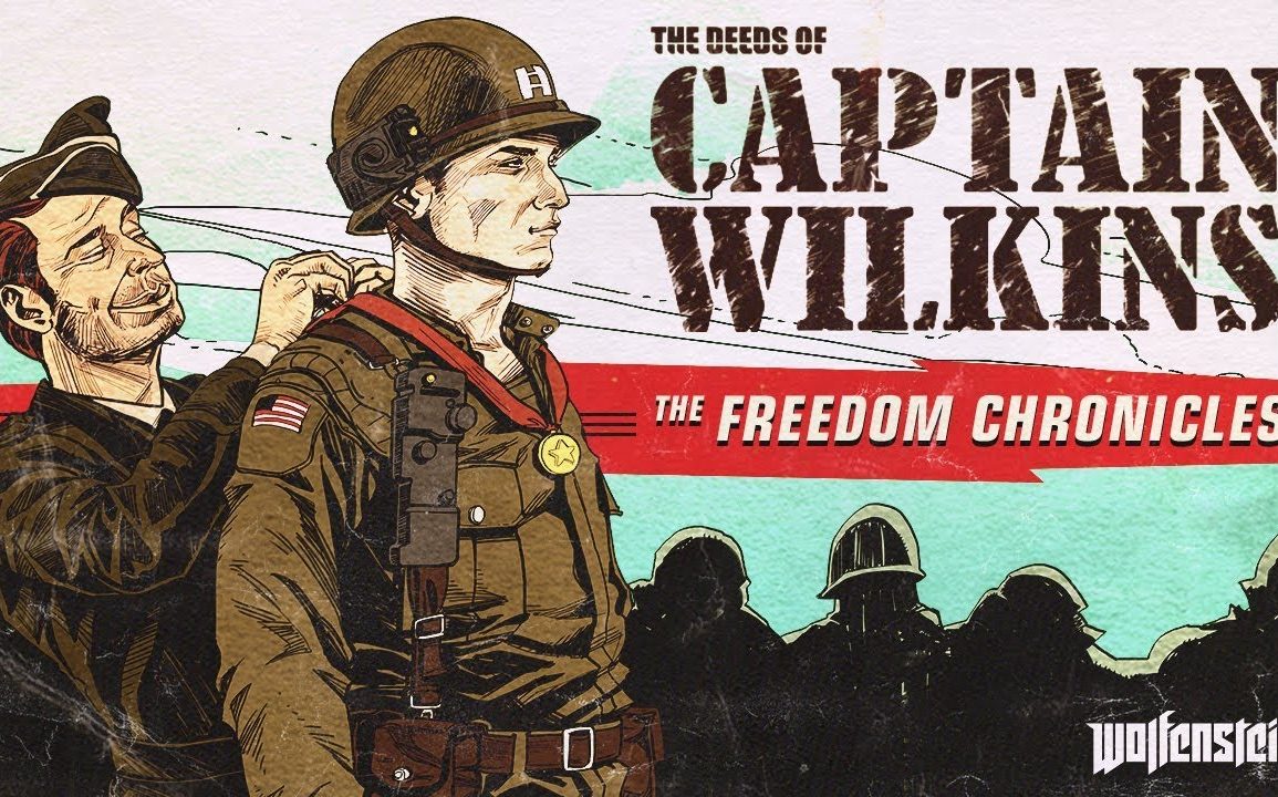 Wolfenstein II - The Amazing Deeds of Captain Wilkins
