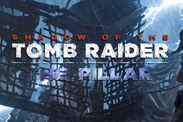 Shadow of the Tomb Raider - The Pillar