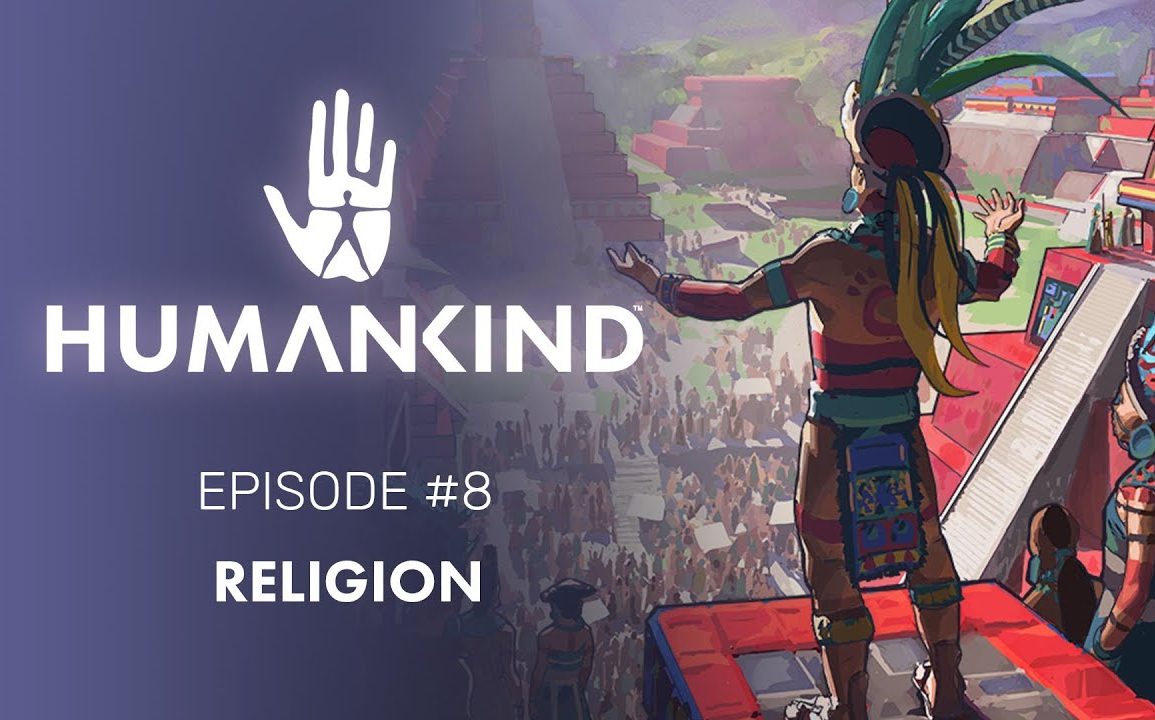 Humankind Episode 8 - Religion
