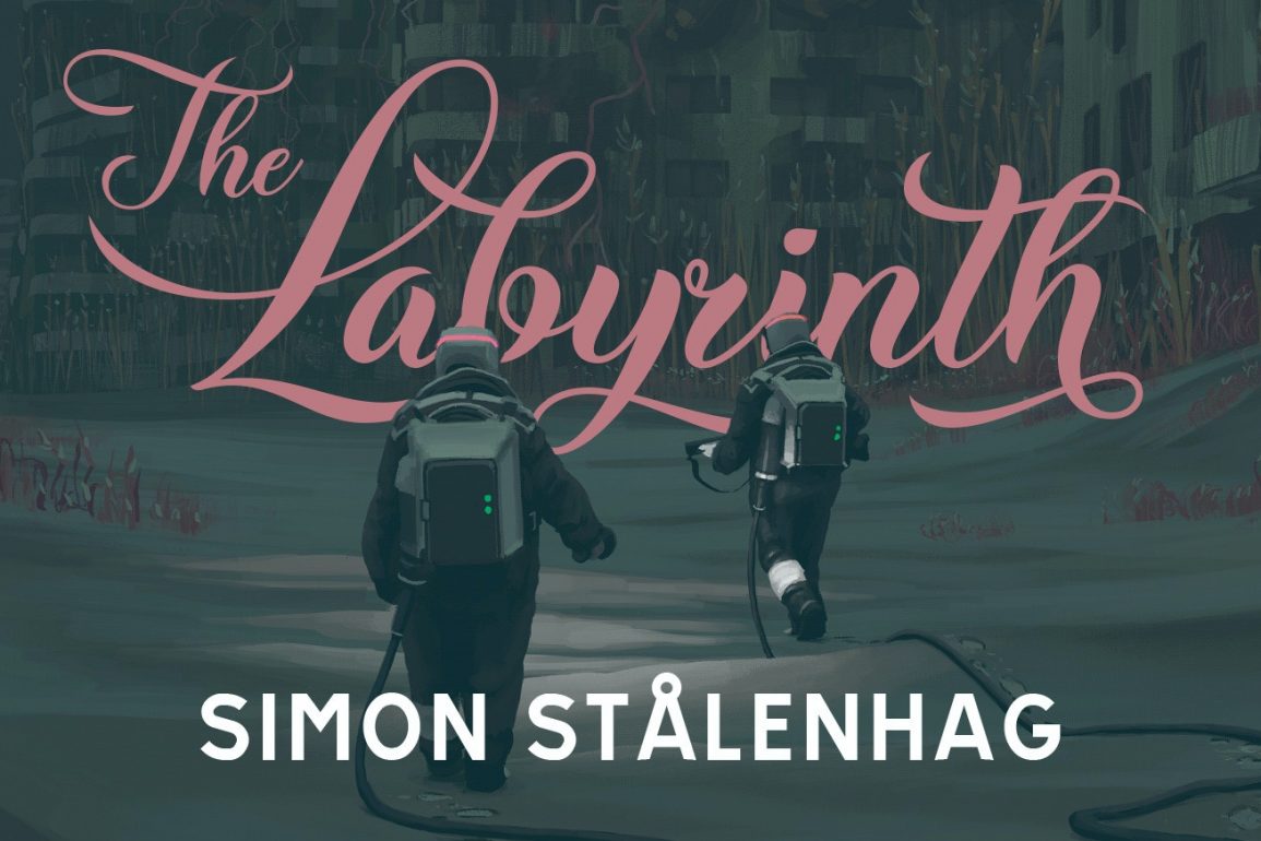 Simon Stålenhag’s The Labyrinth