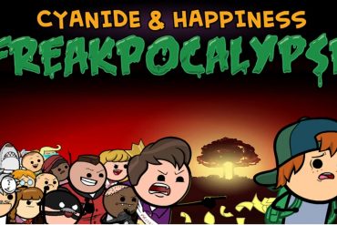 Cyanide & Happiness: Freakpocalypse